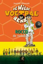 Rocco de tovenaar - Joachim Masannek (ISBN 9789021622712)
