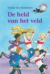 De Effies De held van het veld - Vivian den Hollander (ISBN 9789026998843)