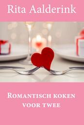 Romantisch koken voor twee - Rita Aalderink (ISBN 9789087595470)