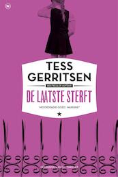 De laatste sterft - Tess Gerritsen (ISBN 9789044347227)