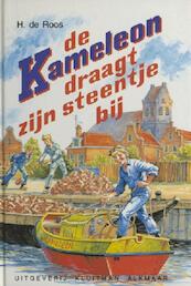 de Kameleon draagt zijn steentje bij - H. de Roos (ISBN 9789020642599)