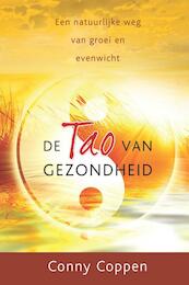 De tao van gezondheid - Conny Coppen (ISBN 9789020207446)