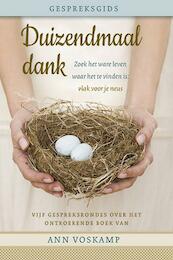 Duizendmaal dank Gespreksgids - Ann Voskamp (ISBN 9789051944877)