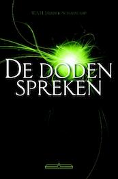 De doden spreken - W.A.H. Mulder-Schalekamp (ISBN 9789049400606)