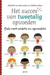 Het succes van tweetalig opvoeden - Elisabeth van der Linden, Folkert Kuiken (ISBN 9789033496516)