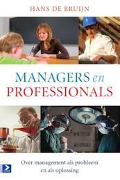 Managers en professionals - Hans de Bruijn (ISBN 9789024404209)