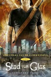 Stad van Glas - Cassandra Clare (ISBN 9789044334890)