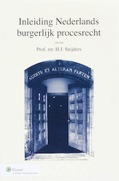 Inleiding Nederlands burgerlijk procesrecht - H.J. Snijders (ISBN 9789013035056)