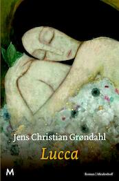 Lucca - Jens Christian Grøndahl (ISBN 9789029091039)