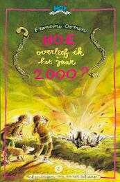 Hoe overleef ik het jaar 2000? - Francine Oomen (ISBN 9789045110073)