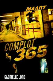 Complot 365 maart - Gabrielle Lord (ISBN 9789020634532)