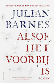 Alsof het voorbij is - Julian Barnes (ISBN 9789025454289)