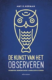 De kunst van het observeren - Amy E. Herman (ISBN 9789045028309)