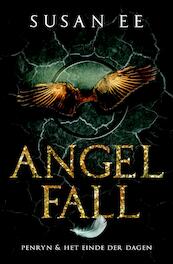 Angelfall 1 - Penryn + Het einde der dagen - Susan Ee (ISBN 9789021021751)