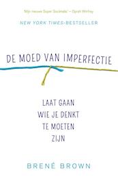 De moed van imperfectie - Brené Brown (ISBN 9789400509771)