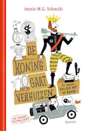 De koning gaat verhuizen - Annie M.G. Schmidt (ISBN 9789045113180)