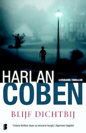 Blijf dichtbij - Harlan Coben (ISBN 9789022559093)