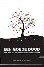 Een goede dood - Franky Bussche (ISBN 9789054879909)