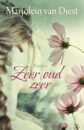 Zeer oud zeer - Marjolein van Diest, Julia Burgers-Drost (ISBN 9789401904322)