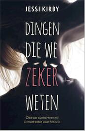 Dingen die we zeker weten - Jessi Kirby (ISBN 9789402701708)