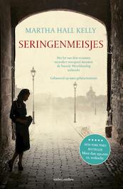 Seringenmeisjes - Martha Hall Kelly (ISBN 9789026337673)