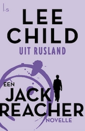 Uit Rusland - Lee Child (ISBN 9789024579235)