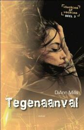 Tegenaanval vluchten of vechten - 3 - DiAnn Mills (ISBN 9789029707510)