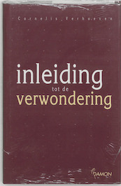 Inleiding tot de verwondering - C. Verhoeven, Clemens Verhoeven (ISBN 9789055730209)