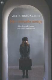 Het vreemde meisje - Maria Boonzaaijer (ISBN 9789044338430)