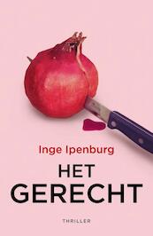 Het gerecht - Inge Ipenburg (ISBN 9789026136542)