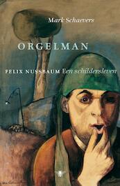 Orgelman - Mark Schaevers (ISBN 9789023488279)