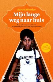 Mijn lange weg naar huis - Saroo Brierley (ISBN 9789022574508)