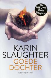 Goede dochter - Karin Slaughter (ISBN 9789402726800)
