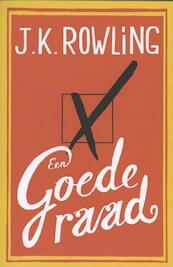 Een goede raad - J.K. Rowling (ISBN 9789022564301)