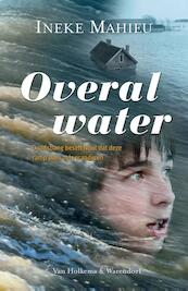 Overal water - Ineke Mahieu (ISBN 9789000329601)