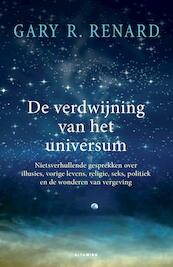 De verdwijning van het universum - Gary R. Renard (ISBN 9789401301503)