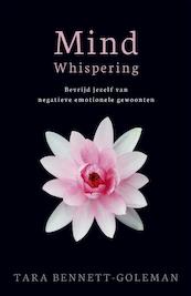 Mind whispering - Tara Bennet-Goleman (ISBN 9789021554372)