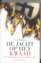 De jacht op het kwaad - Guy Walters (ISBN 9789022324813)