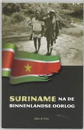 Suriname na de binnenlandse oorlog (1986-1992) - E. de Vries (ISBN 9789068324990)