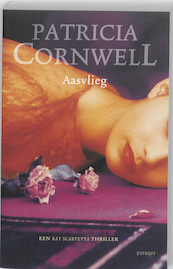 Aasvlieg 12 Kay Scarpetta - Patricia Cornwell (ISBN 9789021804064)