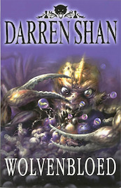 Demonata 5 Wolvenbloed - Darren Shan (ISBN 9789026123016)