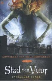 Stad van vuur - Cassandra Clare (ISBN 9789044340976)