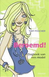 Beroemd - Tiny Fisscher (ISBN 9789048800803)