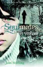 Soulmates. Het verhaal van Sky - Joss Stirling (ISBN 9789020679113)