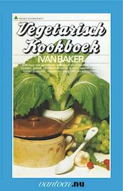 Vegetarisch kookboek - I. Baker (ISBN 9789031502899)