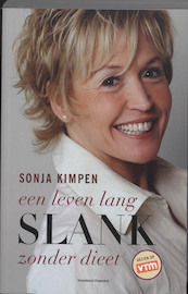 Een leven lang slank zonder dieet - Sonja Kimpen (ISBN 9789002219917)
