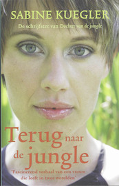 Terug naar de jungle - S. Kuegler (ISBN 9789041762115)