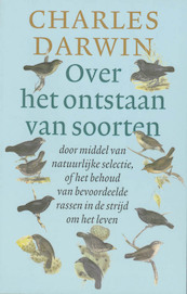 Over het ontstaan van soorten - C. Darwin (ISBN 9789057122545)