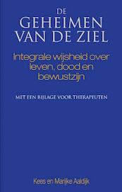 De geheimen van de ziel - Marijke Aaldijk, Kees Aaldijk (ISBN 9789038921785)