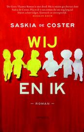 Wij en ik - Saskia de Coster (ISBN 9789044623475)